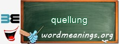 WordMeaning blackboard for quellung